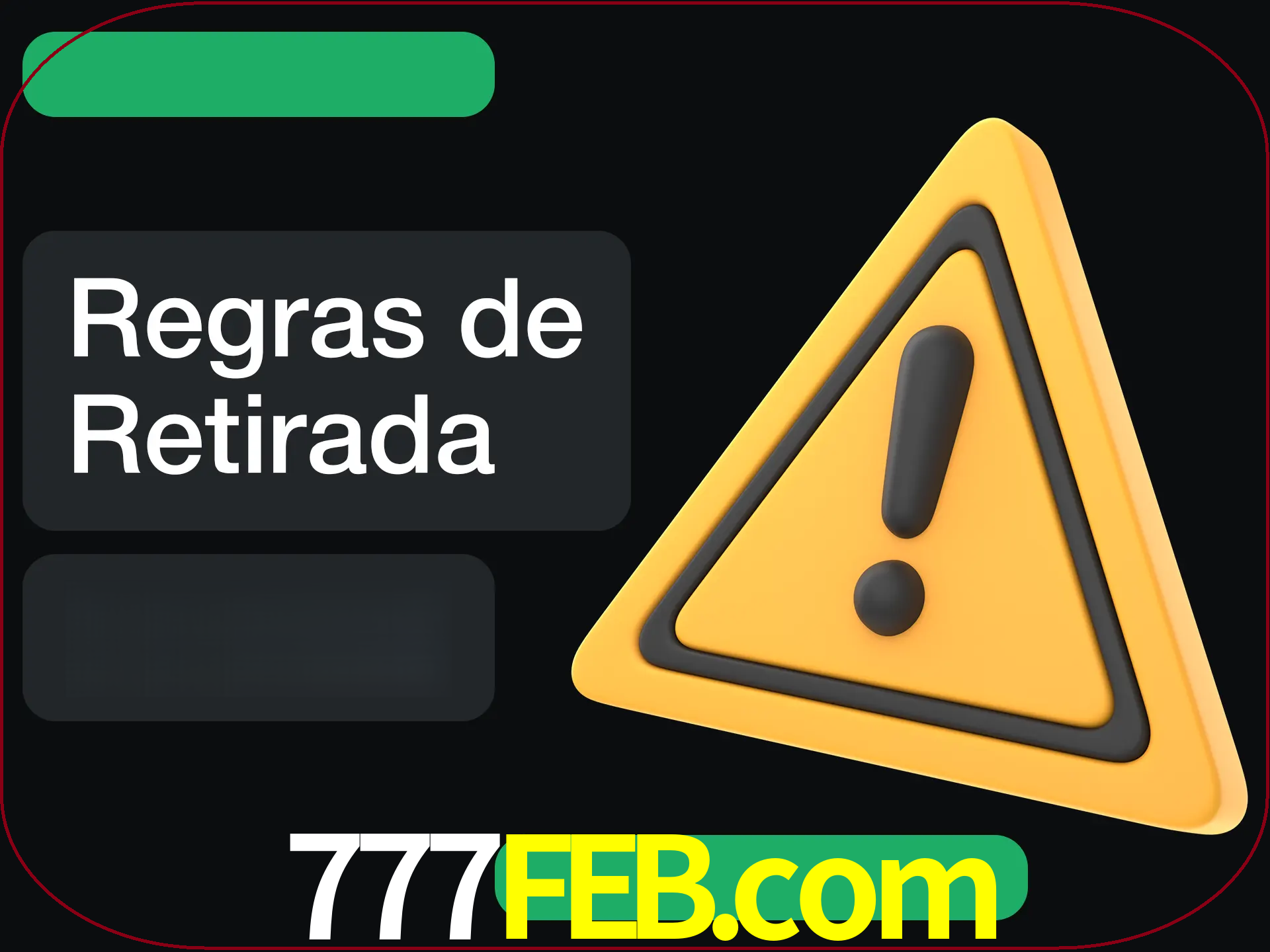 Leia as regras antes de fazer primeiro comdawal.